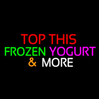 Top This Frozen Yogurt N More Neonskylt