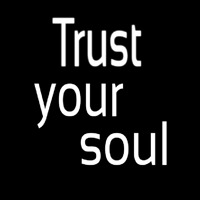 Trust Your Soul Neonskylt