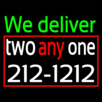 We Deliver With Number Neonskylt