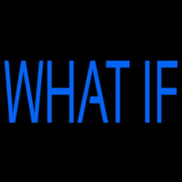 What If Neonskylt