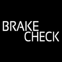 White Brake Check Neonskylt