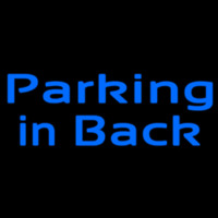 Custom Parking In Back 1 Neonskylt