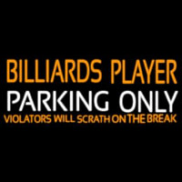 Billiards Player Parking Only Neonskylt