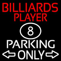 Billiards Player Parking Only Neonskylt