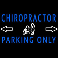 Chiropractor Parking Only Neonskylt