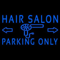 Hair Salon Parking Only Neonskylt