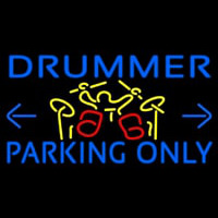 Drummer Parking Only 1 Neonskylt